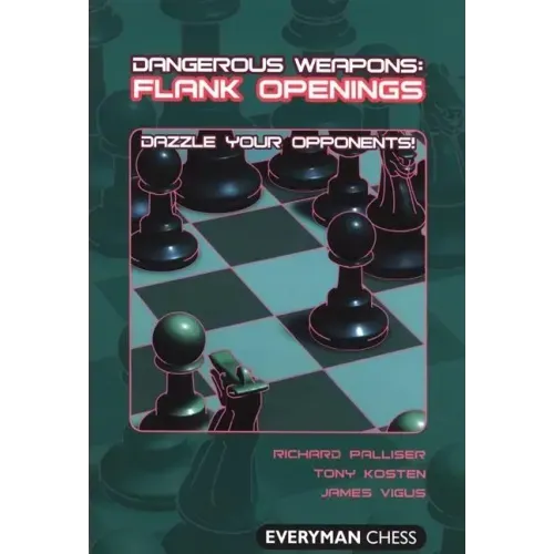 Dangerous Weapons: Flank Openings