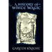 A History of White Magic
