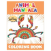 Animal Mandala Coloring Book: 50 Fun Animal Mandalas Coloring Book For Kids Ages 4-8/ An Awsome Coloring Book with Elephants, Owls, Dolphin, Pigs, C