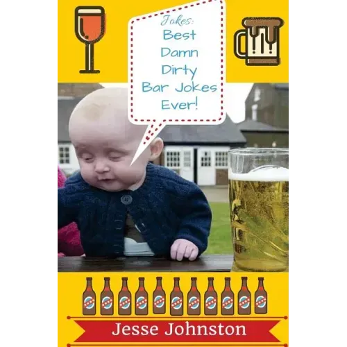 Jokes: Best Damn Dirty Bar Jokes Ever!: : Jokes Free, Jokes for Adults, Jokes 2016