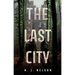 The Last City