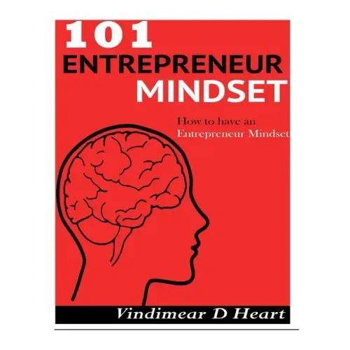 101 Entrepreneur Mindset