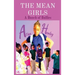 The Mean Girls: A Bunch of Bullies