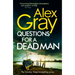 Questions for a Dead Man