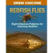 Redfish Flies: Eight Effective Patterns for Catching Redfish