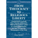 From Theocracy To Religious Liberty: Connecticut's Journey from Thomas Jefferson's "Wall of Separation" Letter to a State Constitution, as Told Throug