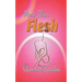 More Than Flesh