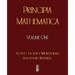 Principia Mathematica - Volume One