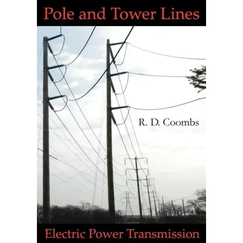Pole and Tower Lines for Electric Power Transmission