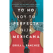 Yo No Soy Tu Perfecta Hija Mexicana (I Am Not Your Perfect Mexican Daughter)