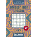 Sudoku Greater Than Jigsaw - 200 Hard to Master Puzzles 9x9 (Volume 7)