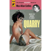 Quarry: The First of the Quarry Series