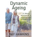 Dynamic Ageing