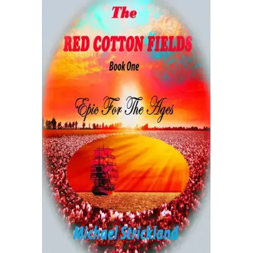 The Red Cotton Fields