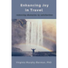 Enhancing Joy in Travel: Removing Obstacles to Satisfaction