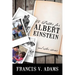 A Letter for Albert Einstein: And Other Stories