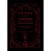 Visions of the Vampire: Two Centuries of Blood-Sucking Tales