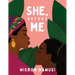 She, Before Me