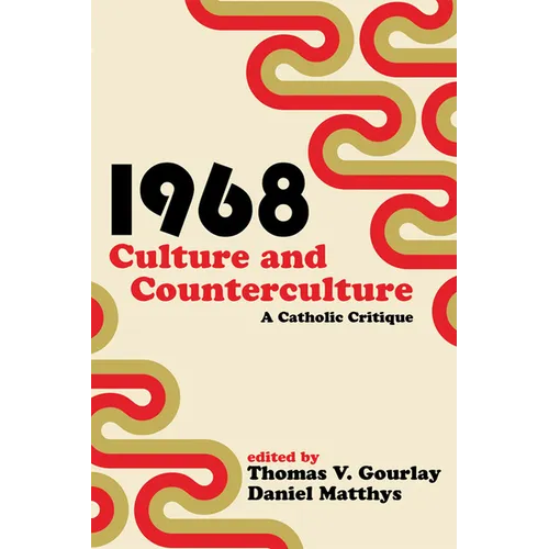 1968 - Culture and Counterculture: A Catholic Critique