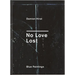 Damien Hirst: No Love Lost