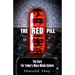 The Red Pill: The Cure for Today's Mass Media Culture