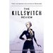 The Killswitch Review
