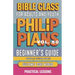 Bible Class for Adults and Youth Beginner's Guide - Philippians: Practical Lessons