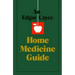 An Edgar Cayce Home Medicine Guide