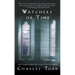 Watchers of Time: An Inspector Ian Rutledge Novel