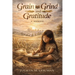 Grain Grind and Gratitude