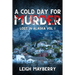 A Cold Day for Murder: A Cozy Mystery
