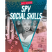 Spy Social Skills