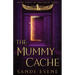 The Mummy Cache