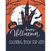 Happy Halloween Coloring Book For Kids: Halloween Coloring Book For Adults Relaxations Design Included zombie, Ghosts, Pumpkins, Stress Relieve Relaxa