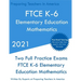 FTCE K-6 Elementary Education - Mathematics: Two Full Practice Exam - Free Online Tutoring - Updated Exam Questions
