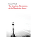 The Spacious Adventures of the Man on the Street