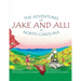 The Adventures of Jake and Alli in North Carolina
