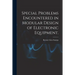 Special Problems Encountered in Modular Design of Electronic Equipment.