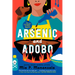 Arsenic and Adobo