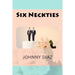 Six Neckties