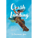 Crash Landing