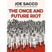 The Once and Future Riot