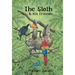 The Sloth and His Friends