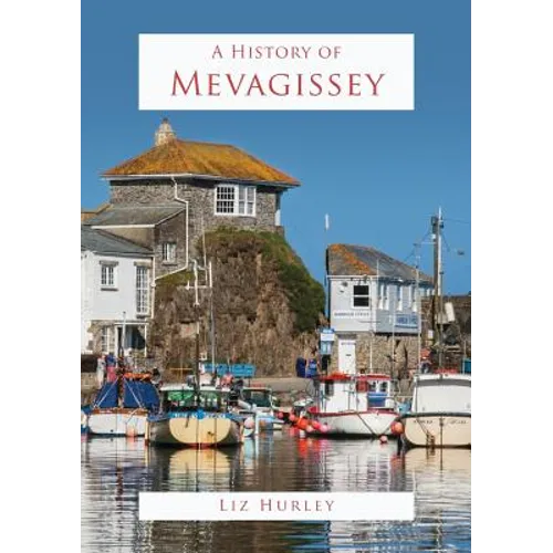 A History of Mevagissey