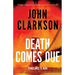 Death Comes Due: A James Beck Crime Thriller, Book 3