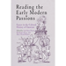 Reading the Early Modern Passions: Essays in the Cultural History of Emotion