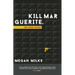 Kill Marguerite and Other Stories