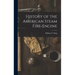 History of the American Steam Fire-Engine