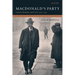 MacDonald's Party: Labour Identities and Crisis 1922-1931
