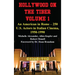 Hollywood on the Tiber Vol. 1: An American in Rome - 250 U.S. Actors in Italian Cinema, 1950-1990